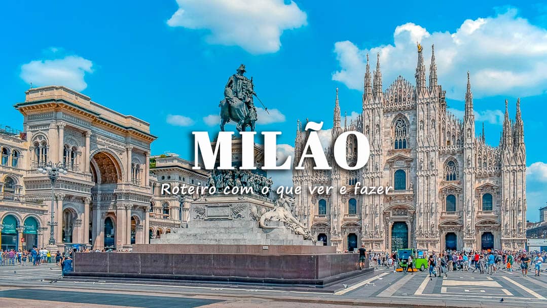 Milão Florença:Roteiro de 3 dias para conhecer o melhor das duas cidades!(Viagem Milão Florença)