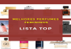 Biografia do perfume famoso: Conheça a história do seu cheiro favorito!