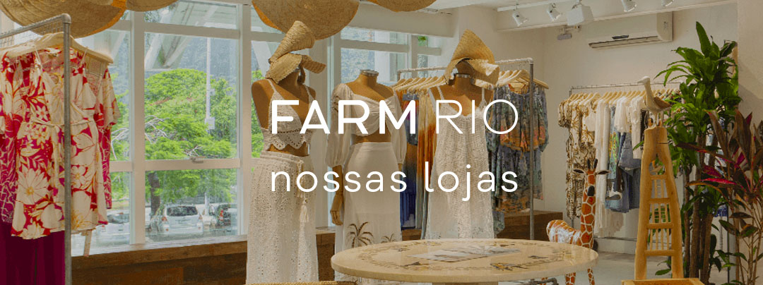Farm Rio Sul: Onde encontrar as lojas da marca no sul? Veja a lista completa aqui!