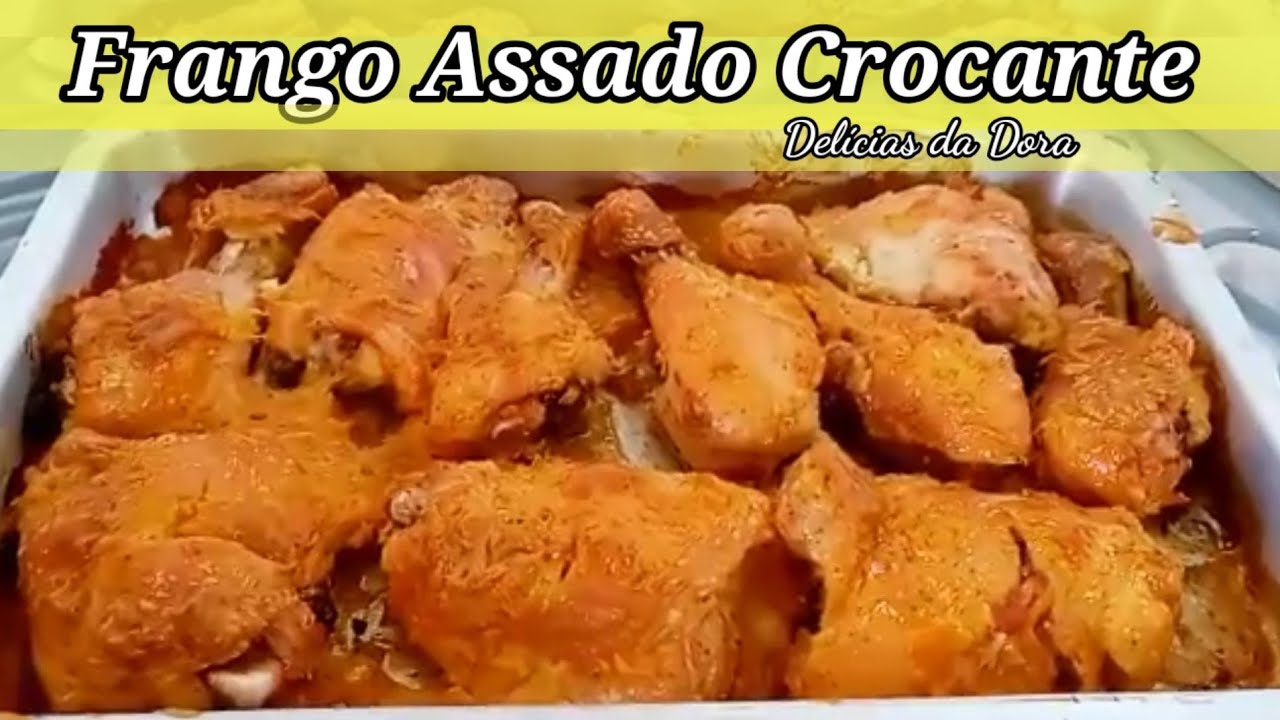 Frango Assado Posição: Como Colocar Para Ficar Crocante e Saboroso?