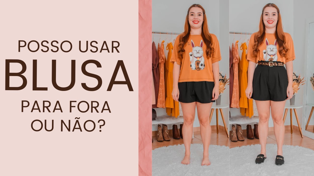 Como usar blusas? Dicas pra divar!