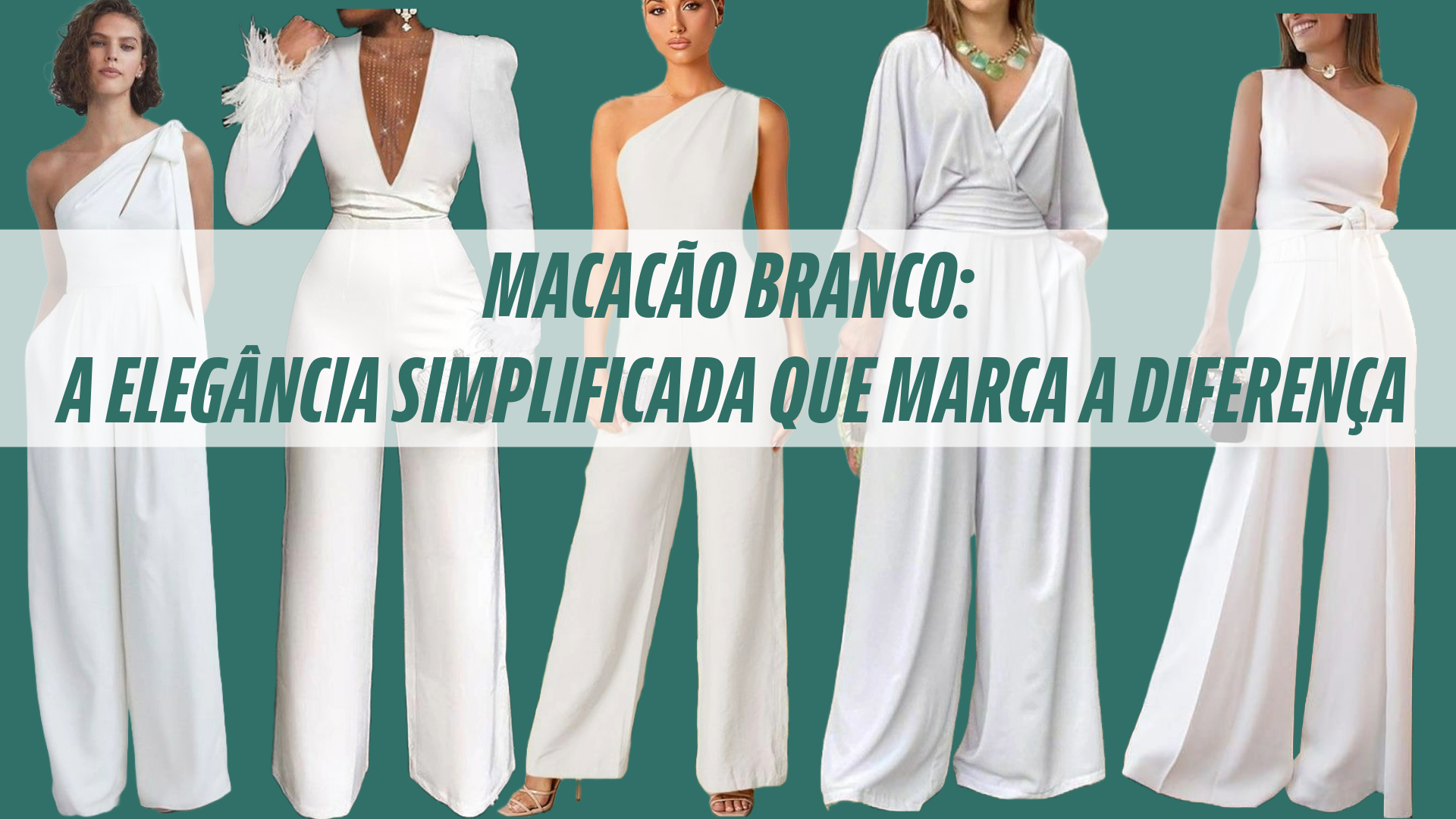 Por que macacão branco é tendência? Benefícios essenciais explicados!